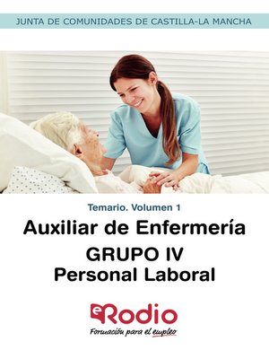cover image of Auxiliar de Enfermería. GRUPO IV. Personal Laboral. Temario. Volumen 1